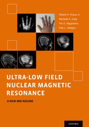 bigCover of the book Ultra-Low Field Nuclear Magnetic Resonance by 
