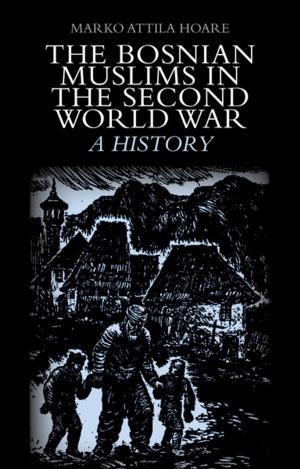 Cover of the book The Bosnian Muslims in the Second World War by Howard Jones
