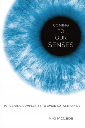 bigCover of the book Coming to Our Senses by 