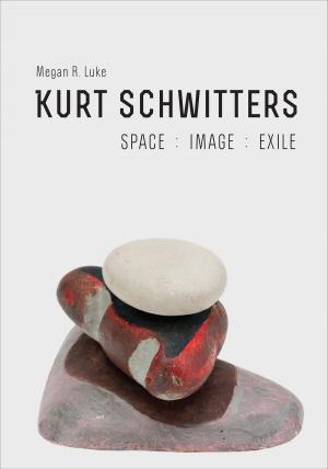 Cover of the book Kurt Schwitters by Derek Bickerton