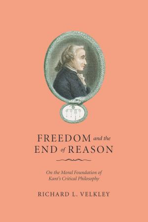Book cover of Freedom and the End of Reason