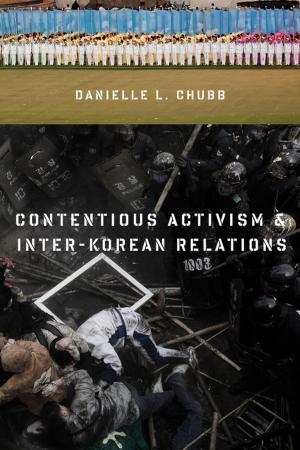 Cover of the book Contentious Activism and Inter-Korean Relations by Jonathan Buchsbaum