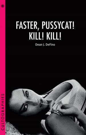 Cover of the book Faster, Pussycat! Kill! Kill! by Jenny Davidson