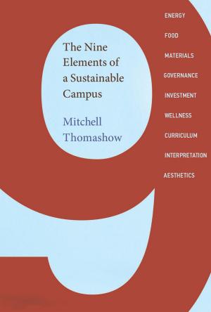 Cover of the book The Nine Elements of a Sustainable Campus by Yossi Sheffi
