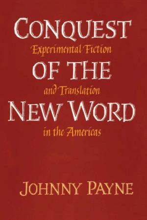 Cover of the book Conquest of the New Word by Robert C. West