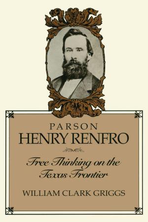 Cover of the book Parson Henry Renfro by Ann V. Millard, Jorge Chapa
