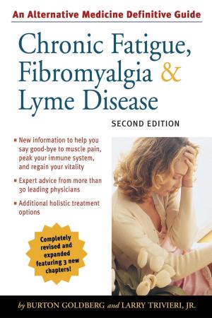 Cover of Chronic Fatigue, Fibromyalgia, and Lyme Disease, Second Edition
