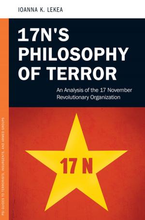 Cover of the book 17N's Philosophy of Terror: An Analysis of the 17 November Revolutionary Organization by Michele Payn