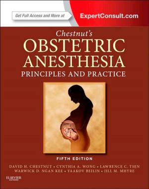 Book cover of Chestnut's Obstetric Anesthesia: Principles and Practice E-Book