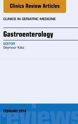 Book cover of Gastroenterology, An Issue of Clinics in Geriatric Medicine, E-Book