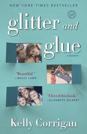 Cover of the book Glitter and Glue by Artie Lange, Anthony Bozza