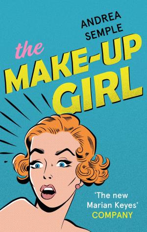 Cover of the book The Make-Up Girl by WE Kelton