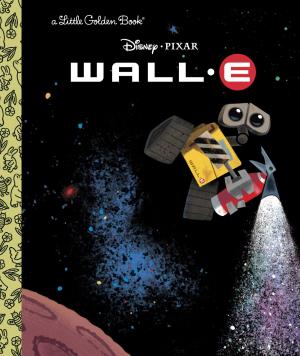 Cover of the book WALL-E (Disney/Pixar WALL-E) by Andrea Posner-Sanchez