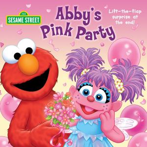 Cover of the book Abby's Pink Party (Sesame Street) by Apple Jordan