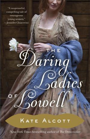 Book cover of The Daring Ladies of Lowell