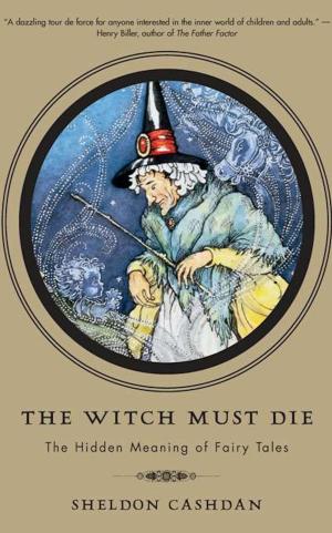 Cover of the book The Witch Must Die by James Lovelock