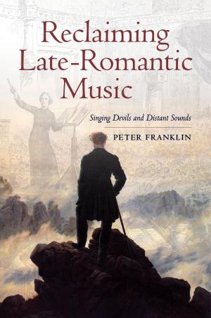 Book cover of Reclaiming Late-Romantic Music