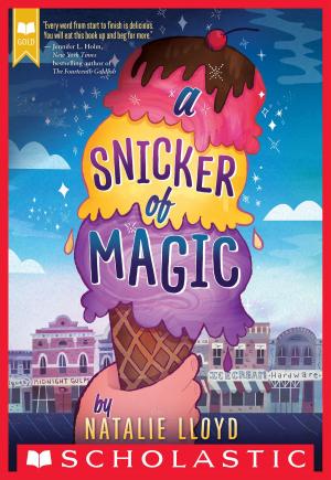 Cover of the book A Snicker of Magic (Scholastic Gold) by Greg Farshtey, Scholastic