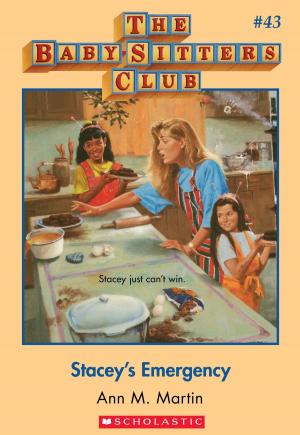 Cover of the book The Baby-Sitters Club #43: Stacey's Emergency by Tracey West