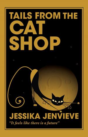 Cover of the book Tails From The Cat shop by Graeme Bourke