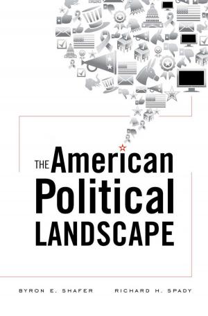 Cover of the book The American Political Landscape by Philip F. Gura