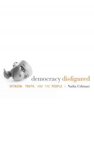 Cover of the book Democracy Disfigured by George Kateb