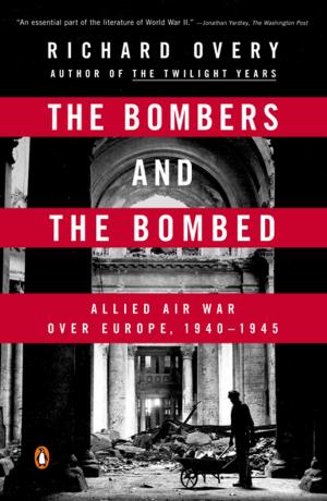 Cover of the book The Bombers and the Bombed by Wesley Ellis