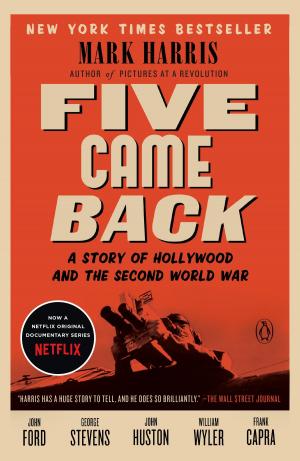Cover of the book Five Came Back by Stephen Dau