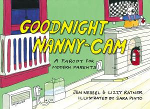 Cover of the book Goodnight Nanny-Cam by Zachary Dillinger