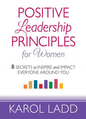 Book cover of Positive Leadership Principles for Women