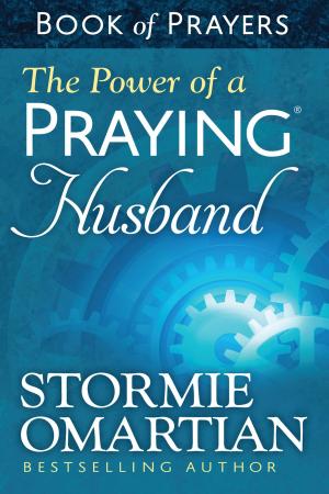Cover of the book The Power of a Praying® Husband Book of Prayers by James Merritt