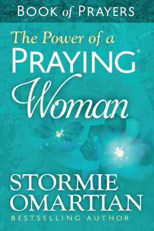 bigCover of the book The Power of a Praying® Woman Book of Prayers by 