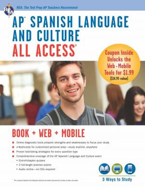 Cover of the book AP Spanish Language and Culture All Access w/Audio by Kevin Reel