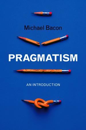 Cover of the book Pragmatism by Dean Cocking, Jeroen Van den Hoven