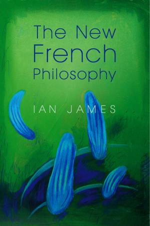 Cover of the book The New French Philosophy by Jichuan Wang, Xiaoqian Wang