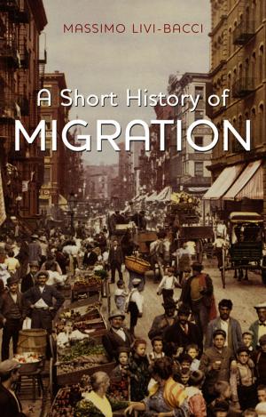 Cover of the book A Short History of Migration by Joel G. Siegel, Nick A. Dauber, Jae K. Shim