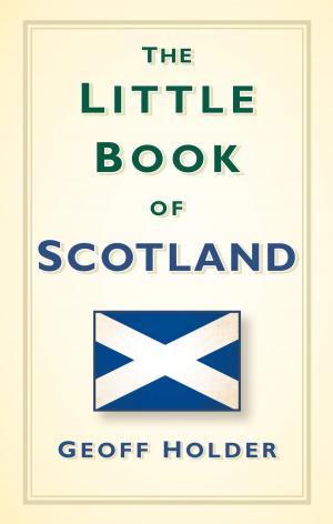 Cover of the book Little Book of Scotland by John Van der Kiste