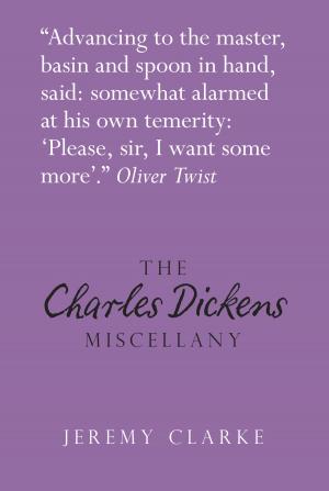 Cover of the book Charles Dickens Miscellany by Kindra Jones