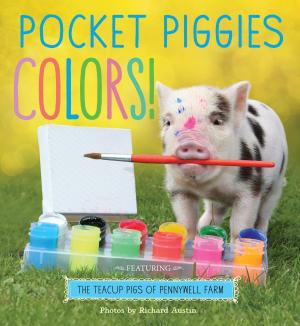 Cover of the book Pocket Piggies Colors! by Elle Luna, Susie Herrick