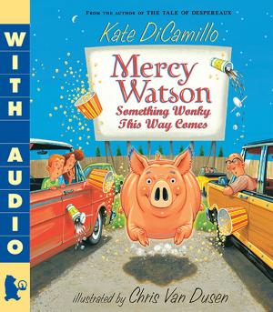 Cover of the book Mercy Watson: Something Wonky This Way Comes by Kate DiCamillo, Alison McGhee