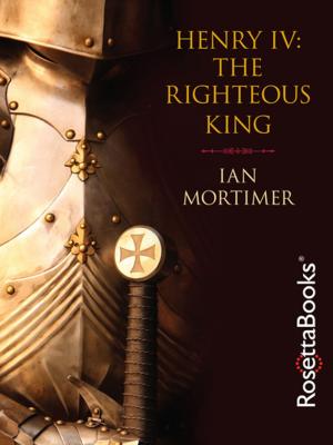 Cover of Henry IV: The Righteous King
