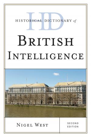 Cover of the book Historical Dictionary of British Intelligence by William A. Everett, Paul R. Laird