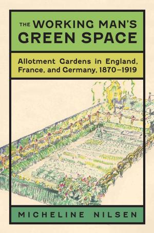Cover of the book The Working Man's Green Space by Georgina M. Montgomery