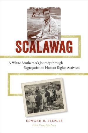 Cover of the book Scalawag by Douglas Bradburn