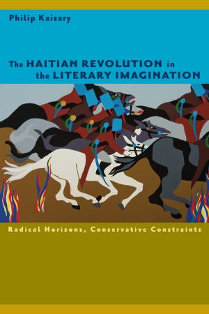 Book cover of The Haitian Revolution in the Literary Imagination