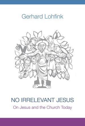 Cover of the book No Irrelevant Jesus by Bieke Vandekerckhove