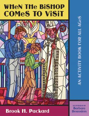 Cover of the book When the Bishop Comes to Visit by Peter Pearson