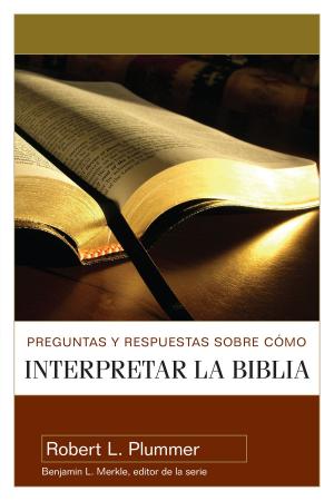 Cover of the book Preguntas y respuestas sobre como interpretar la BIblia by Charles R. Wood