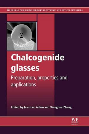 Cover of the book Chalcogenide Glasses by Alex A. Kaufman, Michael Oristaglio, Dimitry Alekseev