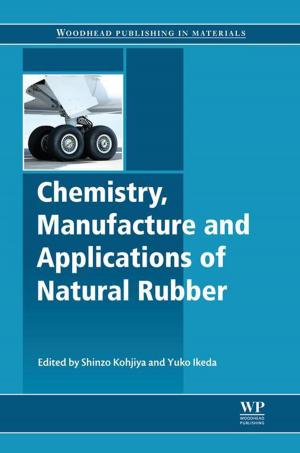 Cover of the book Chemistry, Manufacture and Applications of Natural Rubber by Hans Pacejka, I J M Besselink